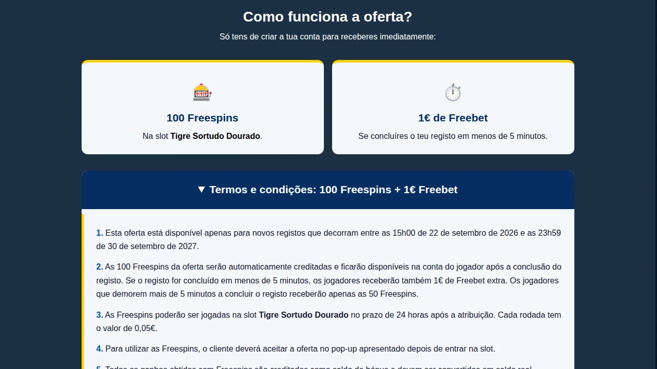 Termos da oferta de registo da Lebull: 100 freespins na Tigre Sortudo Dourado e 1€ de freebet em menos de 5 minutos