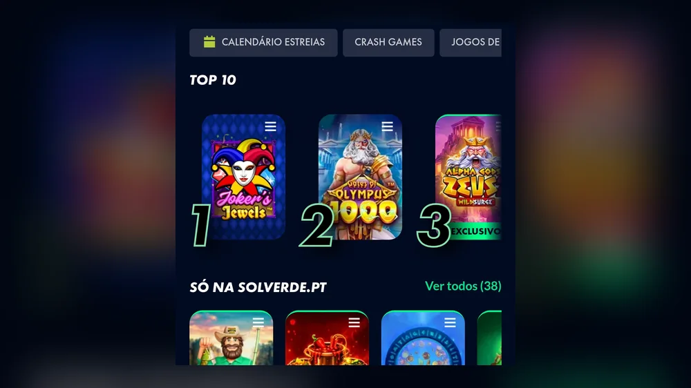 Casino Solverde.pt no telemóvel — atalhos Calendário Estreias e Crash Games e a lista Top 10 de slots numerada, com Joker's Jewels, Gates of Olympus 1000 e Alpha Gods Zeus assinalada como exclusiva, seguida da secção Só na Solverde.pt